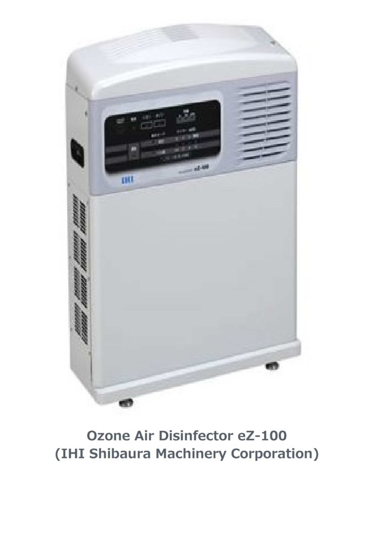 Introduced an Ozone Air Disinfector to prevent infection with COVID19